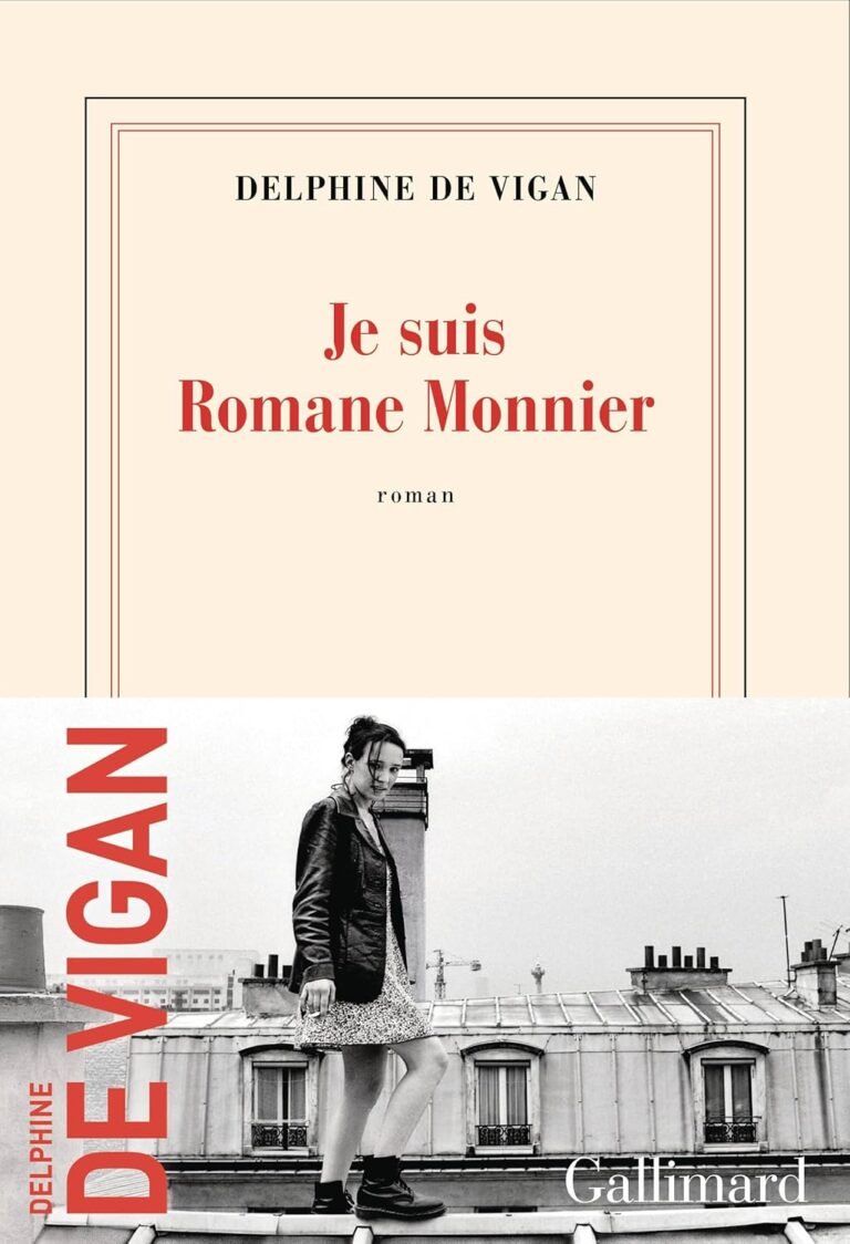 Je suis Romane Monnier, Delphine de Vigan