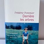 Frédéric Pommier - Derrière les arbres